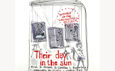 Lost Women of Science They Remembered the Lost Women of the Manhattan Project So That We Wouldn’t Forget